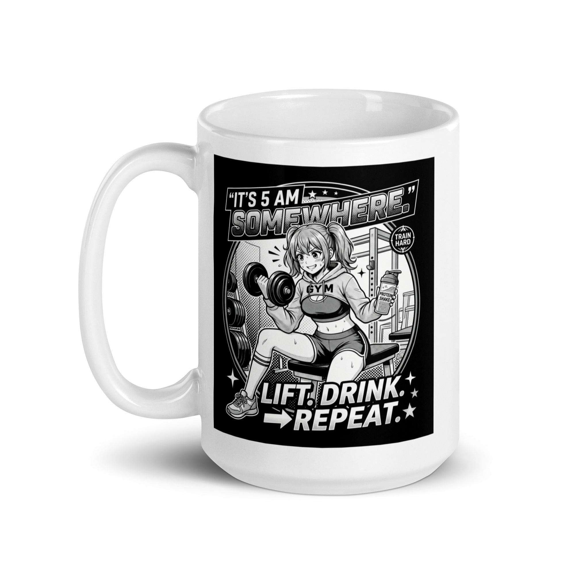 It's 5AM Somewhere White Glossy Ceramic Mug 15 oz Manga Inspired Design for Gym Lovers Lift Drink Repeat Motivation Gift