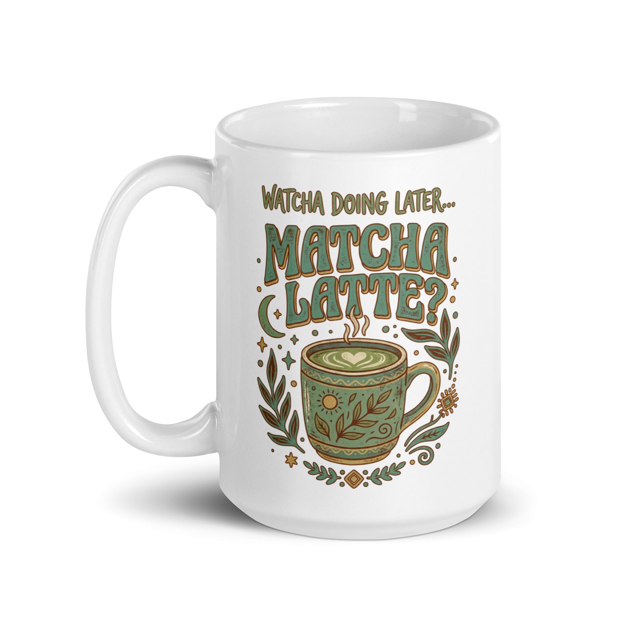 Watcha Doing, Matcha Latte White glossy mug