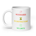 No Excuses, No Distractions, No Limits white glossy ceramic mug